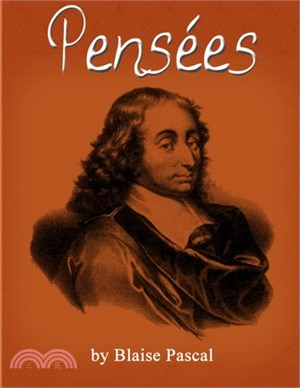 Pascal's Pensées: (Annotated Edition)