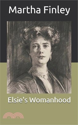 Elsie's Womanhood