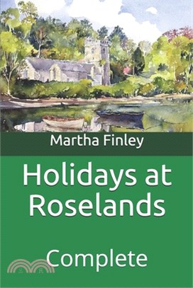 Holidays at Roselands: Complete