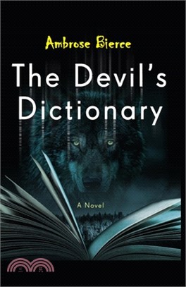 Devil's Dictionary: A classics illustrated edition