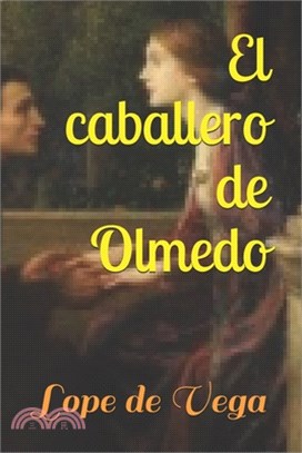 El caballero de Olmedo