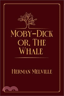 Moby-Dick or, The Whale: Red Premium Edition