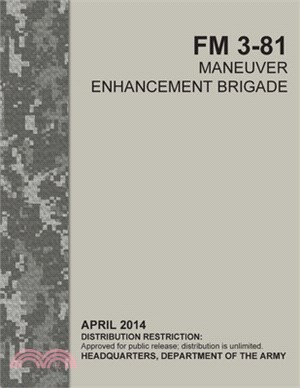 FM 3-81 Maneuver Enhancement Brigade