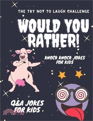 Try not to laugh challenge - would you rather! - knock knock jokes for kids - q&a jokes for kids