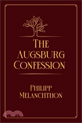 The Augsburg Confession: Red Premium Edition