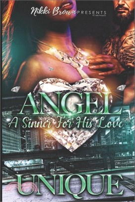 Angel: A Sinner For His Love