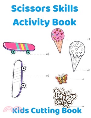 Scissors Skills Activity Book: Cut and Color as Your Like - Kids Cutting Book - Book in Color