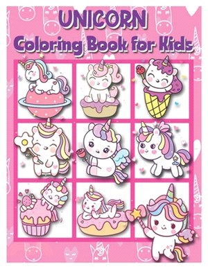 Unicorns Coloring Book for Kids: Coloring and Activity Book For kids ages 4-8, 50 adorable designs for boys and girls