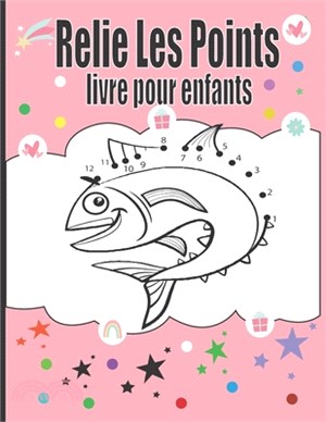 Relie Les Points Livre Pour Enfants: 4-8, Animaux