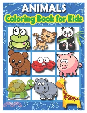 Animals Coloring Book for Kids: Coloring and Activity Book For kids ages 4-8, 50 adorable designs for boys and girls