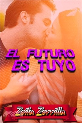 El futuro es tuyo