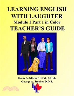 Learning English with Laughter: Module 1 Part 1 in Color TEACHER'S GUIDE
