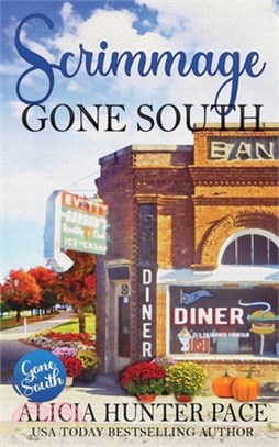 Scrimmage Gone South: Love Gone South #2