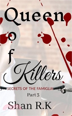 Queen Of Killers: A Suspenseful Mafia Trilogy
