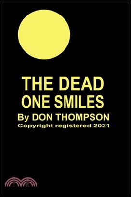 The Dead One Smiles