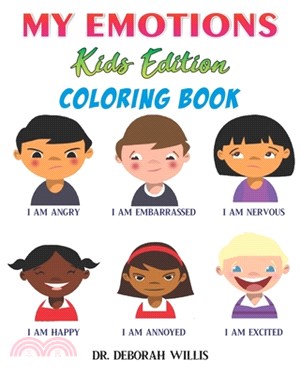 My Emotions Kids Edition: Coloring Book
