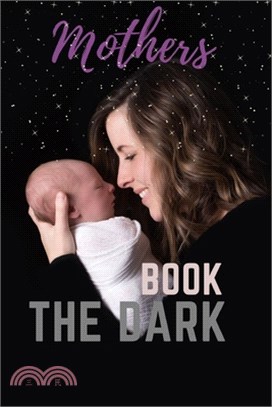 Mothers: The Dark Book