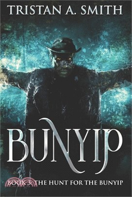 The Hunt For The Bunyip: Large Print Edition