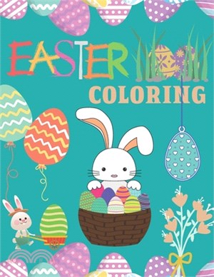 Easter Coloring: An Activity Book For Kids (Easter Egg Hunt)