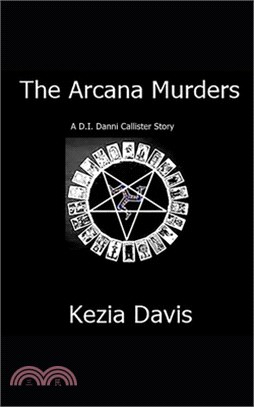 The Arcana Murders: A Danni Callister Story