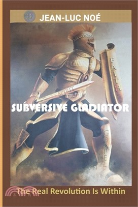 Subversive Gladiator