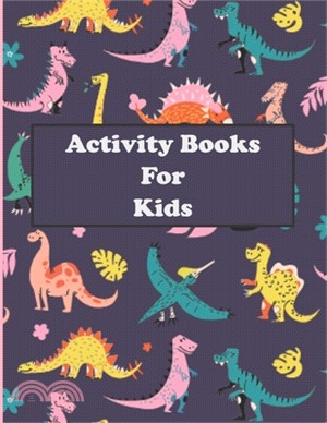 Activity Book For Kids: Creative Activity Book. Draw, Color, Art, Adventure, Nature, Animals. 80 Pages. Activities For Kids Ages4+