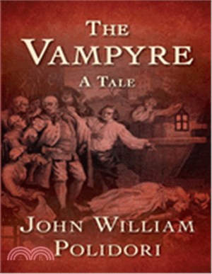 The Vampyre: (Annotated Edition)