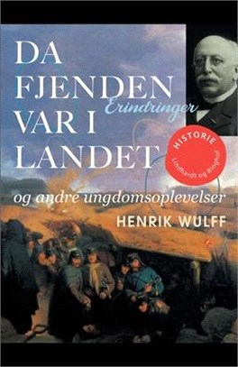 Da fjenden var i landet og andre ungdomsoplevelser