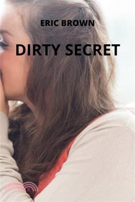 Dirty Secret