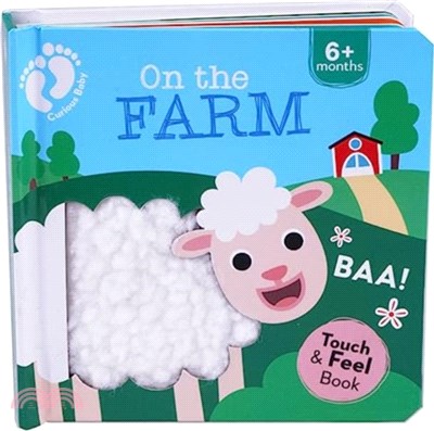 On The Farm (Curious Baby Touch And Feel)