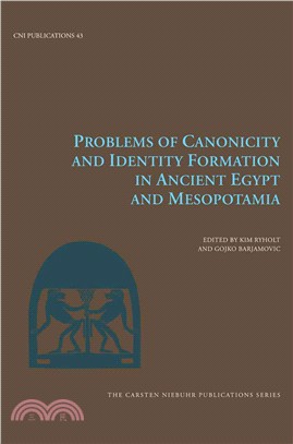 Problems of Canonicity and Identity Formation in Ancient Egypt and Mesopotamia