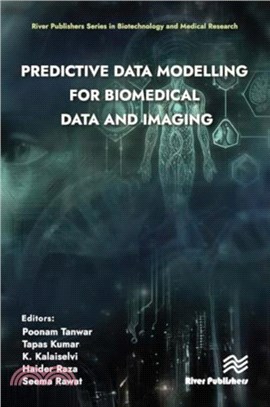 Predictive Data Modelling for Biomedical Data and Imaging