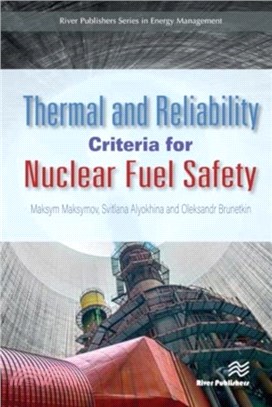 Thermal and Reliability Criteria for Nuclear Fuel Safety