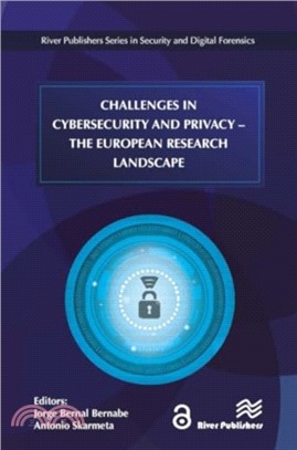 Challenges in Cybersecurity and Privacy - the European Research Landscape