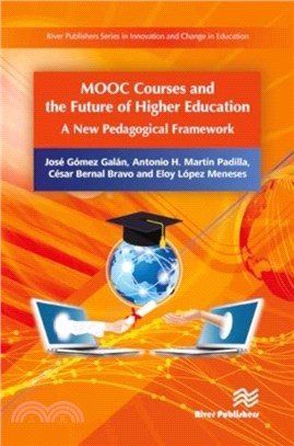 MOOC Courses and the Future of Higher Education：A New Pedagogical Framework