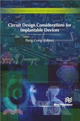 Circuit Design Considerations for Implantable Devices