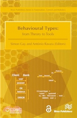 Behavioural Types：From Theory to Tools