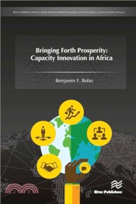 Bringing Forth Prosperity：Capacity Innovation in Africa