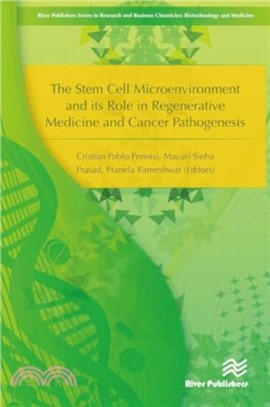 The Stem Cell Microenvironment and Its Role in Regenerative Medicine and Cancer Pathogenesis