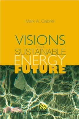 Visions for a Sustainable Energy Future