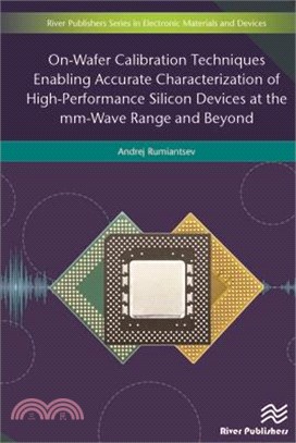 On-wafer Calibration Techniques Enabling Accurate Characterization of High-performance Silicon Devices at the Mm-wave Range