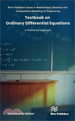 Textbook on Ordinary Differential Equations: A Theoretical Approach