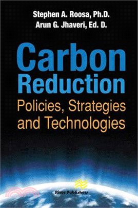 Carbon Reduction: Policies, Strategies and Technologies