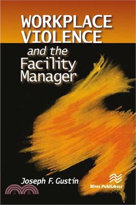 Workplace Violence and the Facility Manager