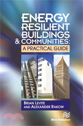 Energy Resilient Buildings and Communities: A Practical Guide