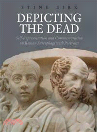 Depicting the Dead—Self-Representation and Commemoration on Roman Sarcophagi With Portraits