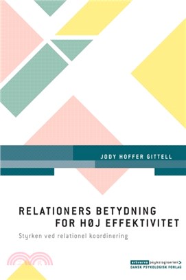 Relationers betydning for hoj effektivitet