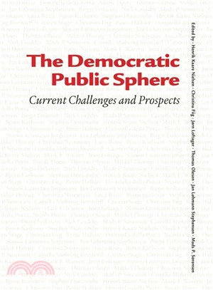 The Democratic Public Sphere ― Current Challenges and Prospects