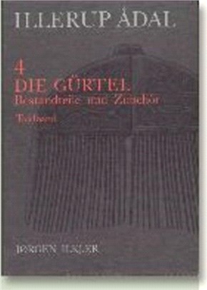 Illerup Adal, Volumes 3-4：Bestandteile Und Zubehoer