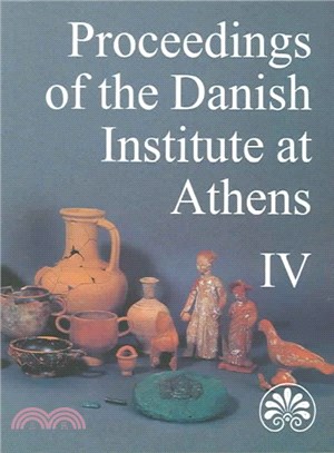 Proceedings of the Danish Institute at Athens IV